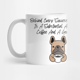 Coffee & Dog Shirt - Empowering Women Tee with Fun Quote, Casual Comfort Wear, Unique Gift for Dog Moms and Coffee Fans Mug